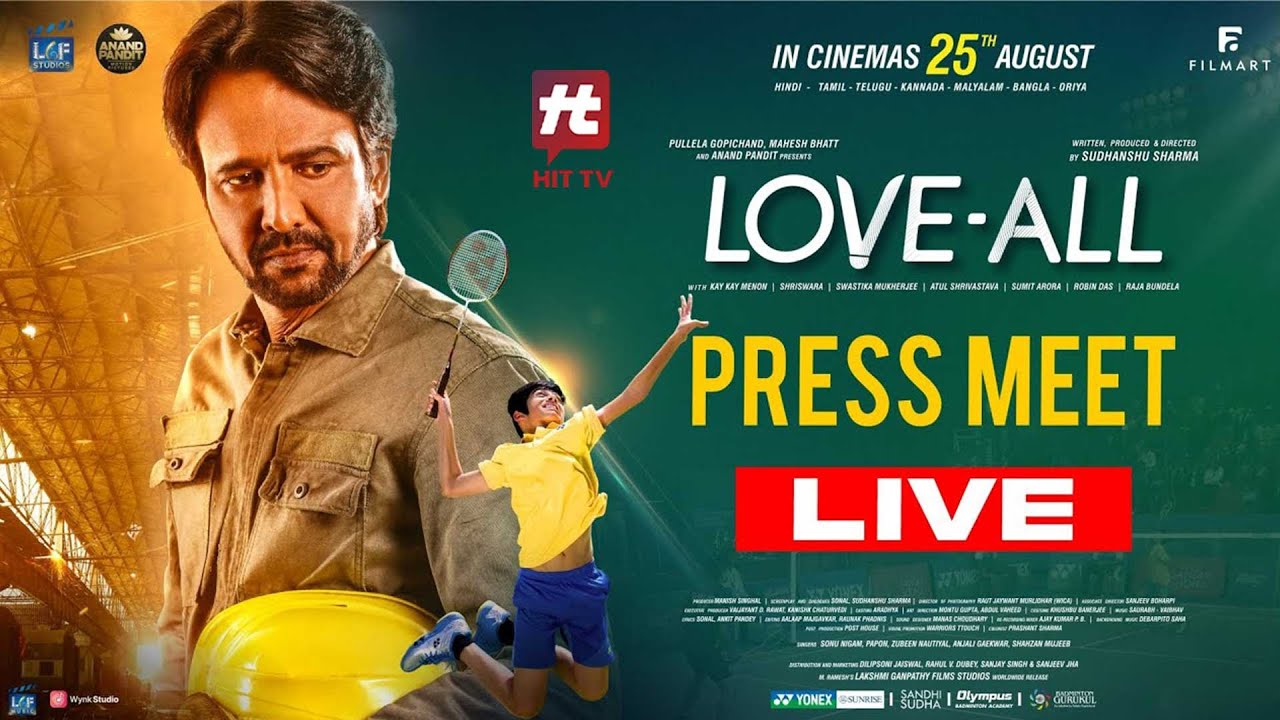LIVE : LOVE-ALL Press Meet | Kay Kay Menon | Shriswara | Swastika | Sudhanshu | @HitTVEnt LIVE : LOVE-ALL Press Meet | Kay Kay Menon | Shriswara | Swastika | Sudhanshu | @HitTVEnt